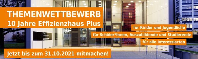 Effizienzhaus Plus Kreativwettbewerb